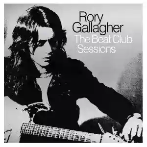 Rory Gallagher: The Beat Club Sessions