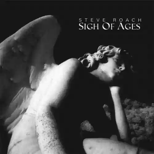 Cover Steve Roach - Sigh of Ages