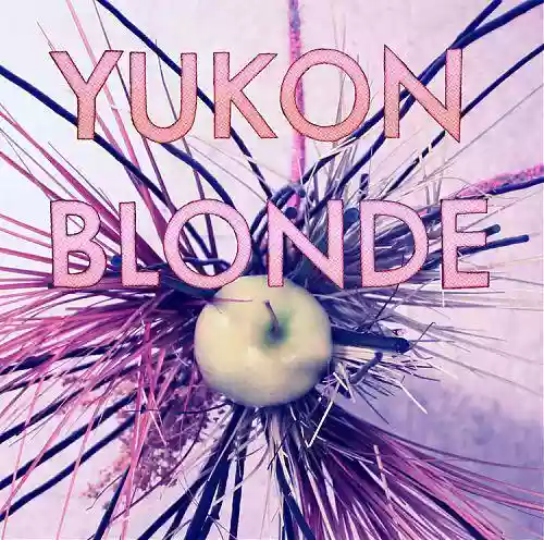 Cover di Yukon Blonde