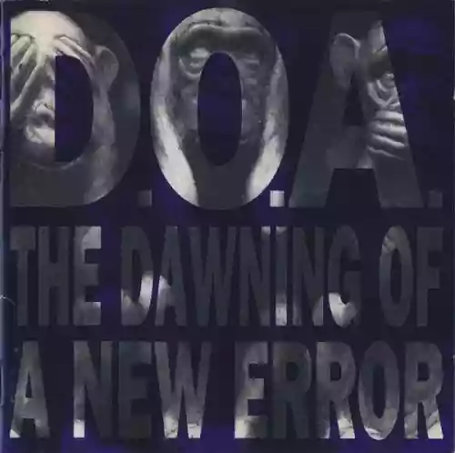 Cover D.O.A. - The Dawning of a New Error