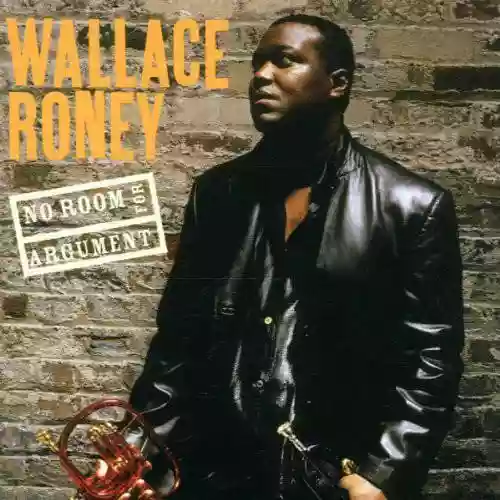 Cover Wallace Roney - No Room for Argument