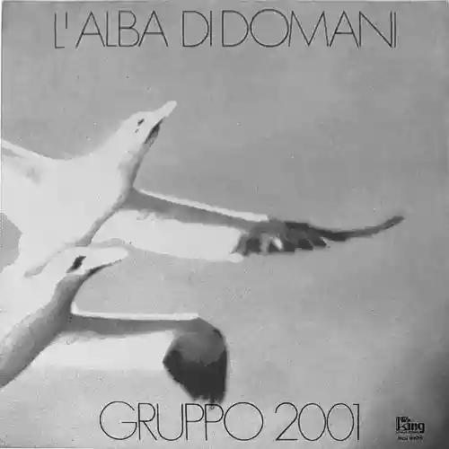 Cover Gruppo 2001 - L'alba di domani