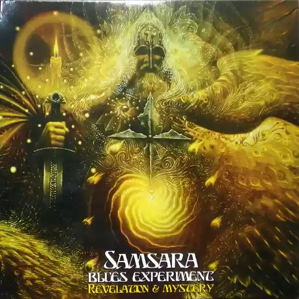 Samsara Blues Experiment: Revelation & Mystery