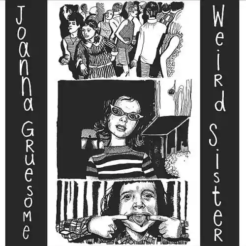 Cover Joanna Gruesome - Weird Sister