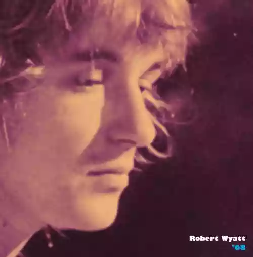 Cover Robert Wyatt - '68