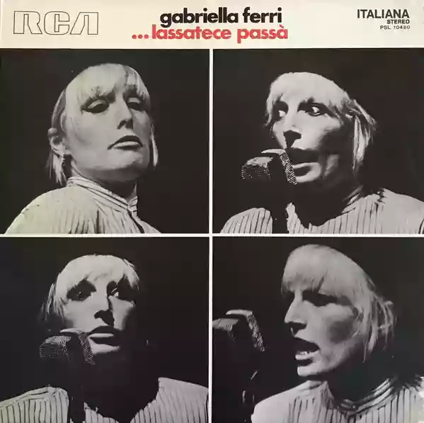 Gabriella Ferri: ...Lassatece passà