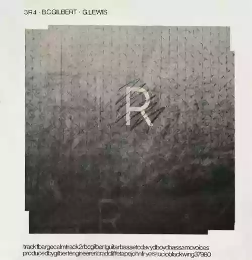 Cover Bruce Gilbert - 3R4