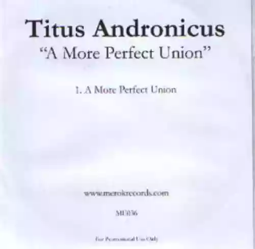 Cover Titus Andronicus - A More Perfect Union