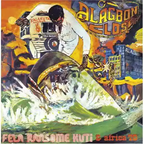 Cover Fela Kuti - Alagbon Close / Why Black Man Dey Suffer