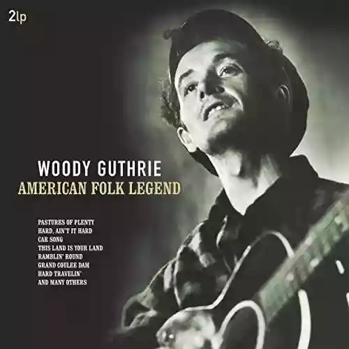 Cover Woody Guthrie - American Folk Legend