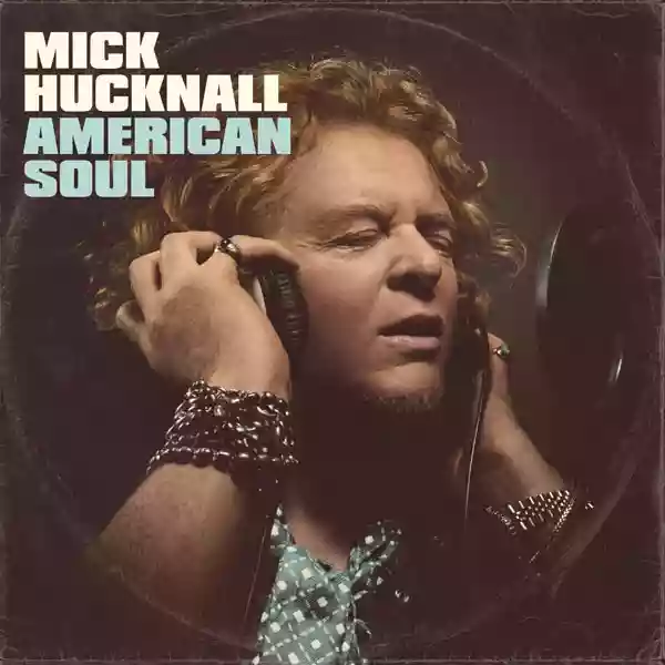 Mick Hucknall: American Soul