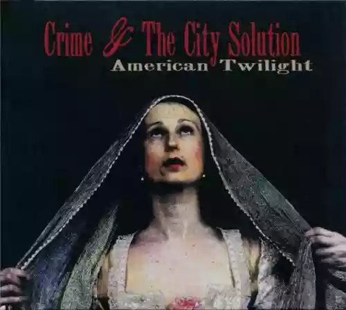 Cover Crime & the City Solution - American Twilight