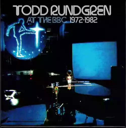Cover Todd Rundgren - At the BBC 1972-1982