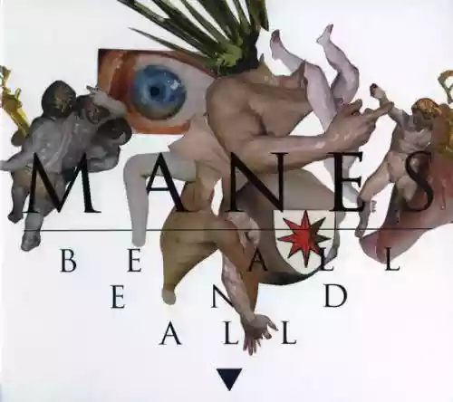 Cover Manes - Be All End All