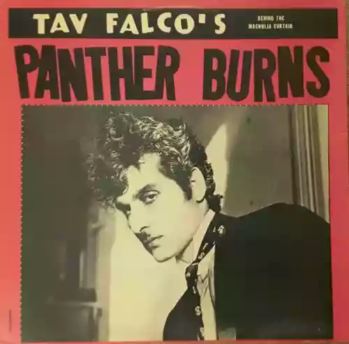 Cover Tav Falco's Panther Burns - Behind the Magnolia Curtain