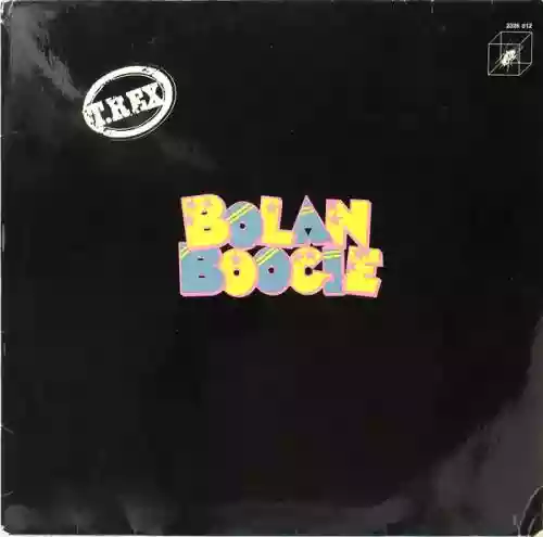 Cover T. Rex - Bolan Boogie