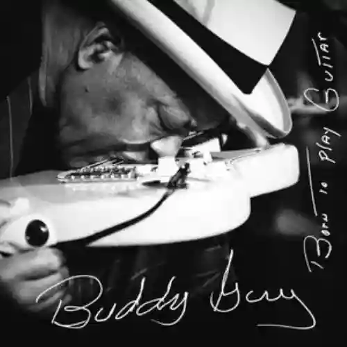 Cover Buddy Guy - Born to Play Guitar