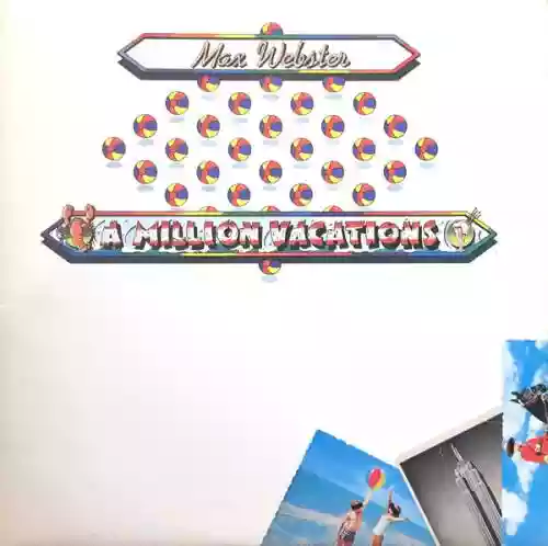 Cover Max Webster - A Million Vacations