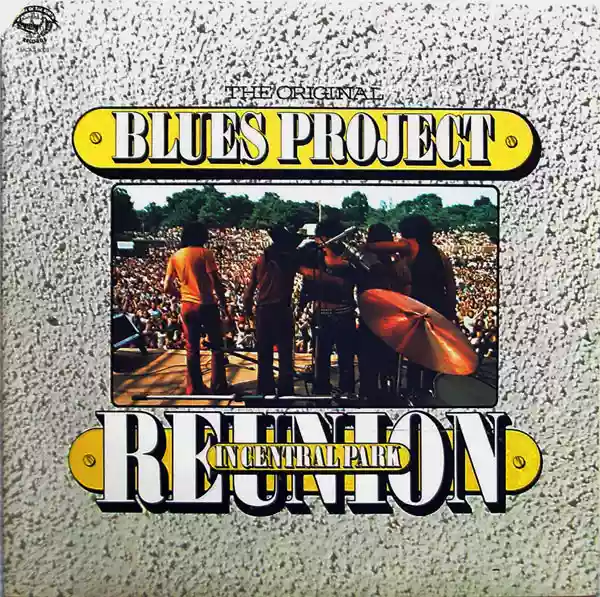 The Blues Project: Reunion in Central Park