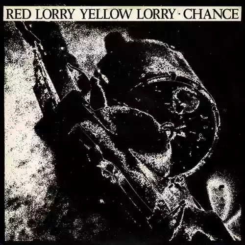 Cover Red Lorry Yellow Lorry - Chance