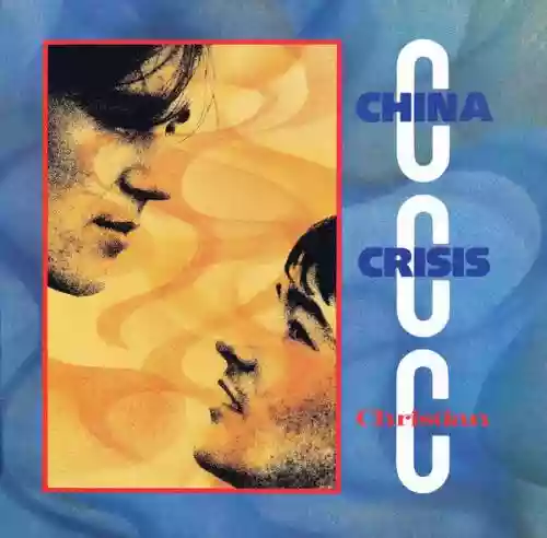 Cover China Crisis - Christian