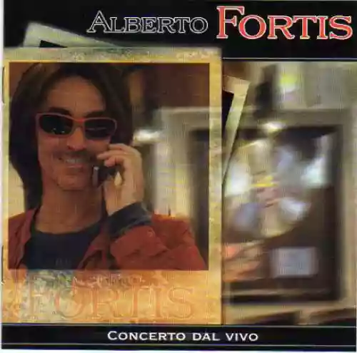 Cover Alberto Fortis - Concerto dal vivo