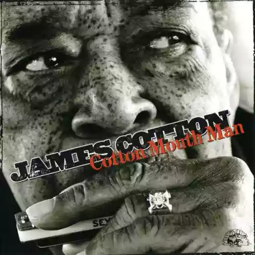 Cover James Cotton - Cotton Mouth Man