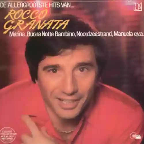 Cover Rocco Granata - De Allergrootste Hits Van Rocca Granata