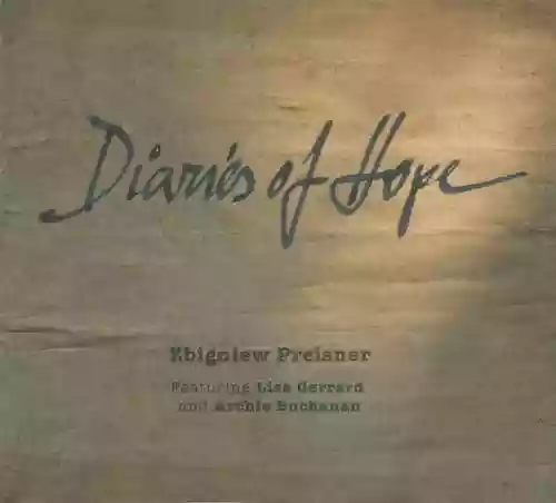 Cover Zbigniew Preisner - Diaries of Hope