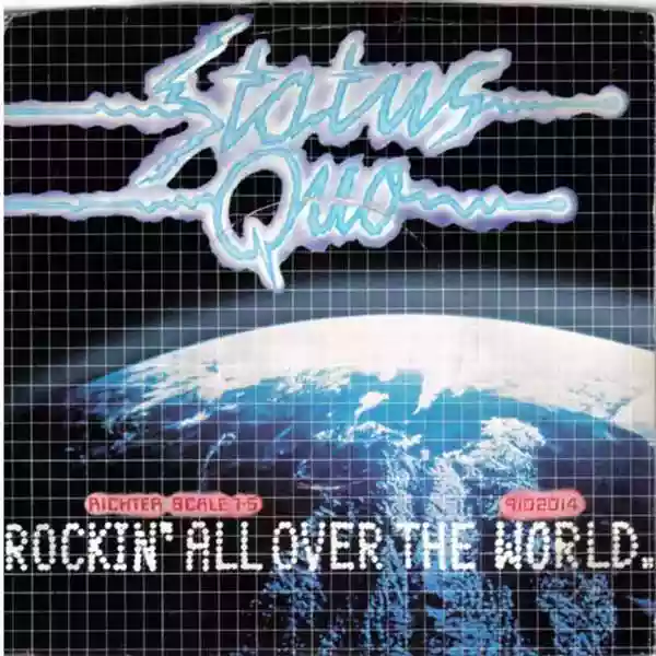 status quo: rockin' all over the world