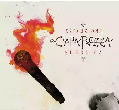 Cover CapaRezza - Esecuzione pubblica