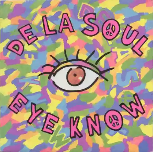 Cover De La Soul - Eye Know