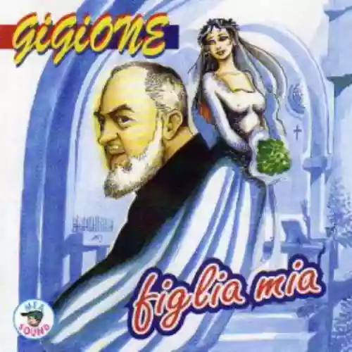 Cover Gigione - Figlia mia