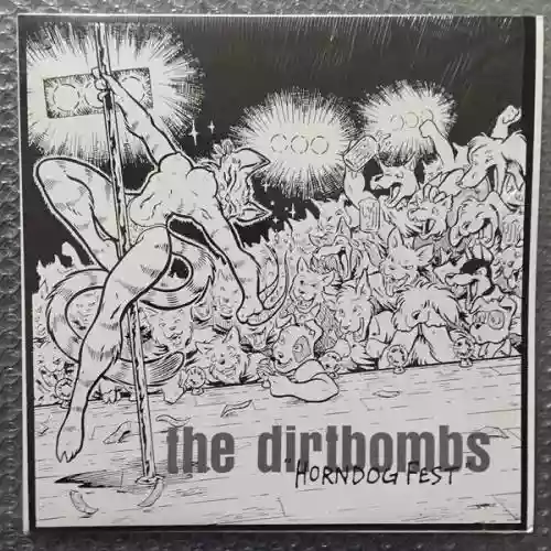Cover The Dirtbombs - Horndog Fest
