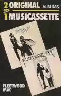 <b>Fleetwood Mac</b> • Fleetwood Mac / Rumours