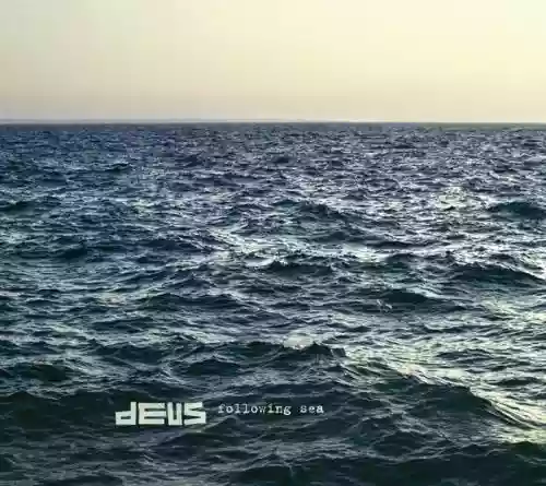 Cover dEUS - Following Sea