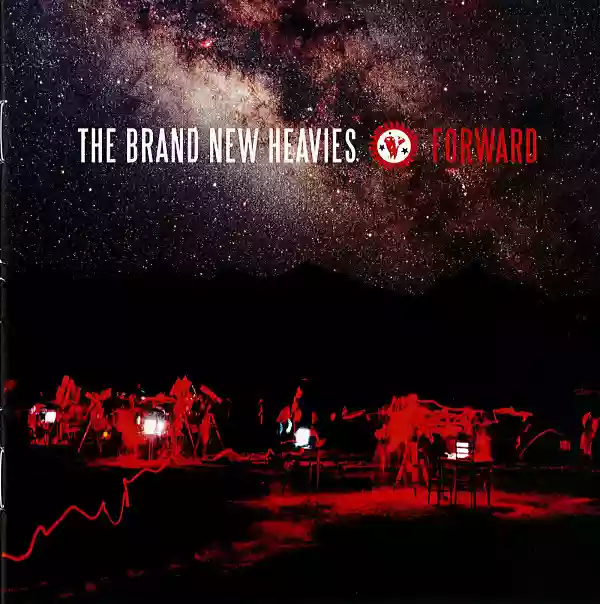 The Brand New Heavies: Forward!