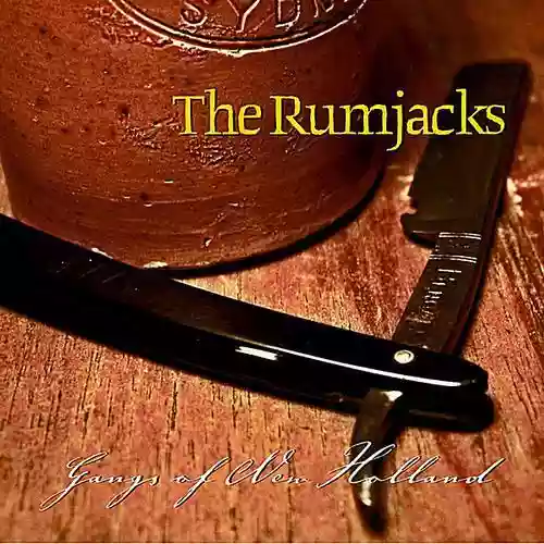 Cover The Rumjacks - Gangs of New Holland