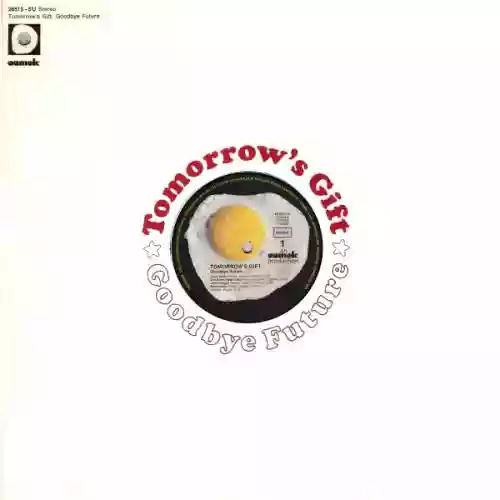Cover Tomorrow's Gift - Goodbye Future