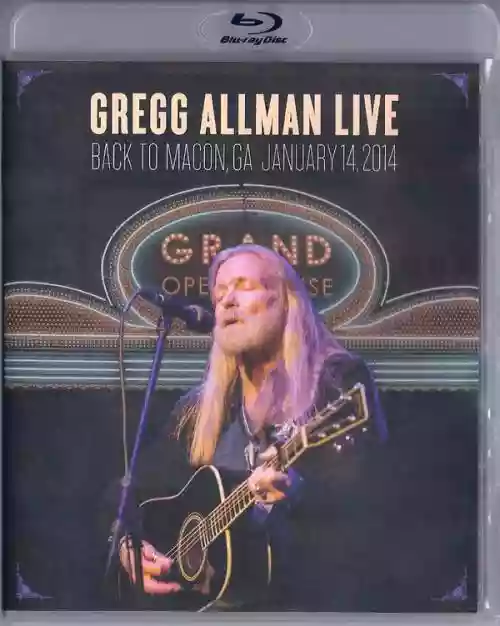 Cover Gregg Allman - Gregg Allman Live: Back To Macon, GA