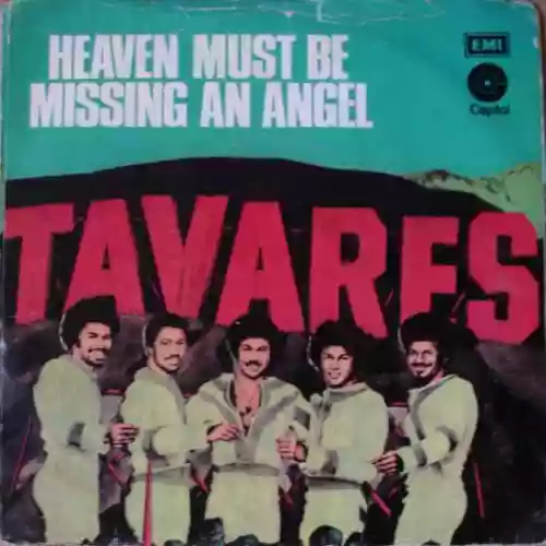 Cover Tavares - Heaven Must Be Missing an Angel