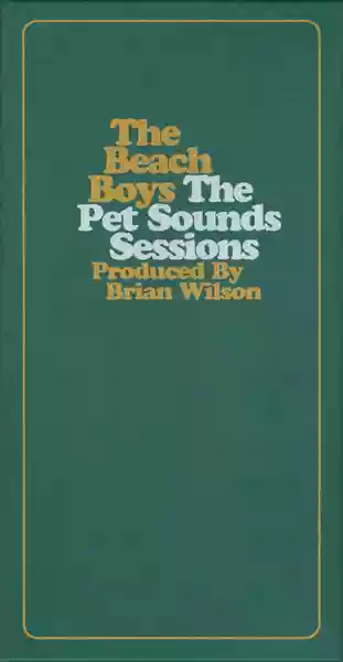 The Beach Boys: the pet sounds sessions