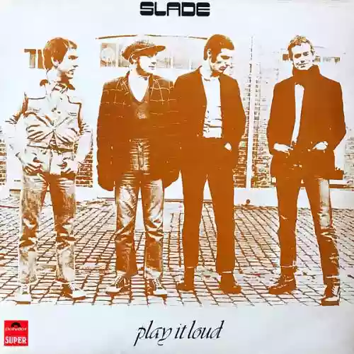 Cover Slade - Play It Loud