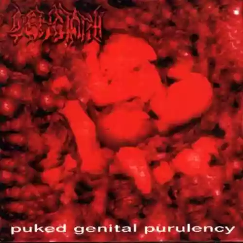 Cover di Puked Genital Purulency