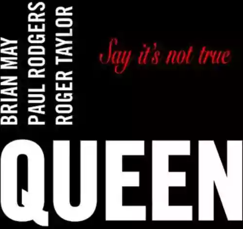 Cover di Say It's Not True
