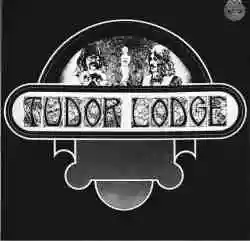 Copertina di Tudor Lodge Tudor Lodge