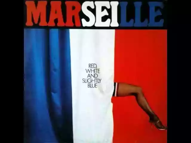 Copertina di Marseille Red, White and Slightly Blue