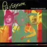 Copertina di Poly Styrene Translucence