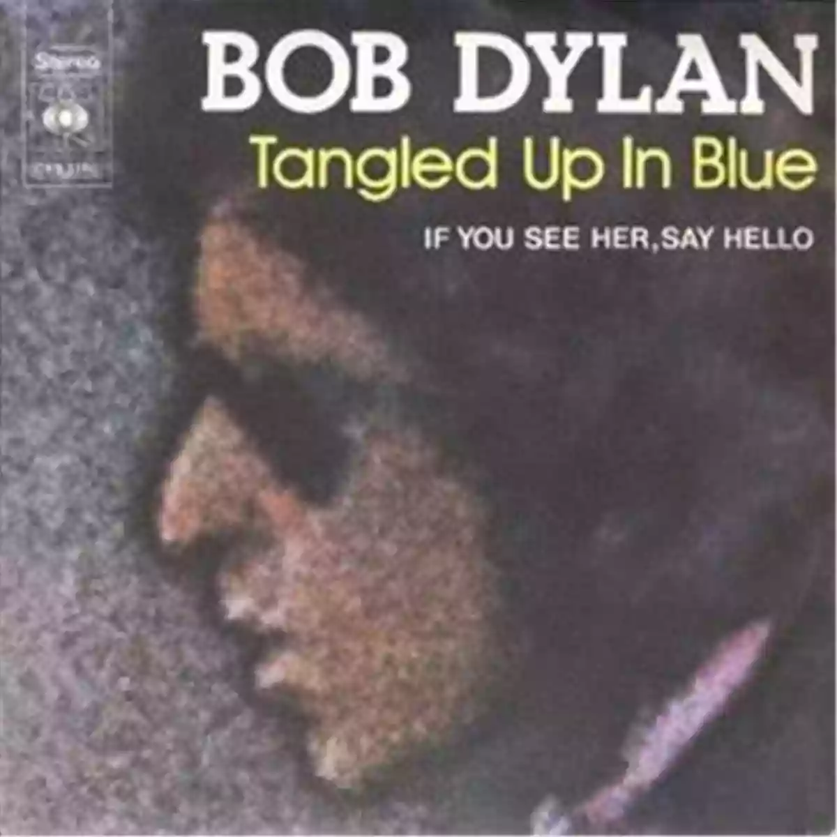 Tangled Up In Blue Bob Dylan Recensione