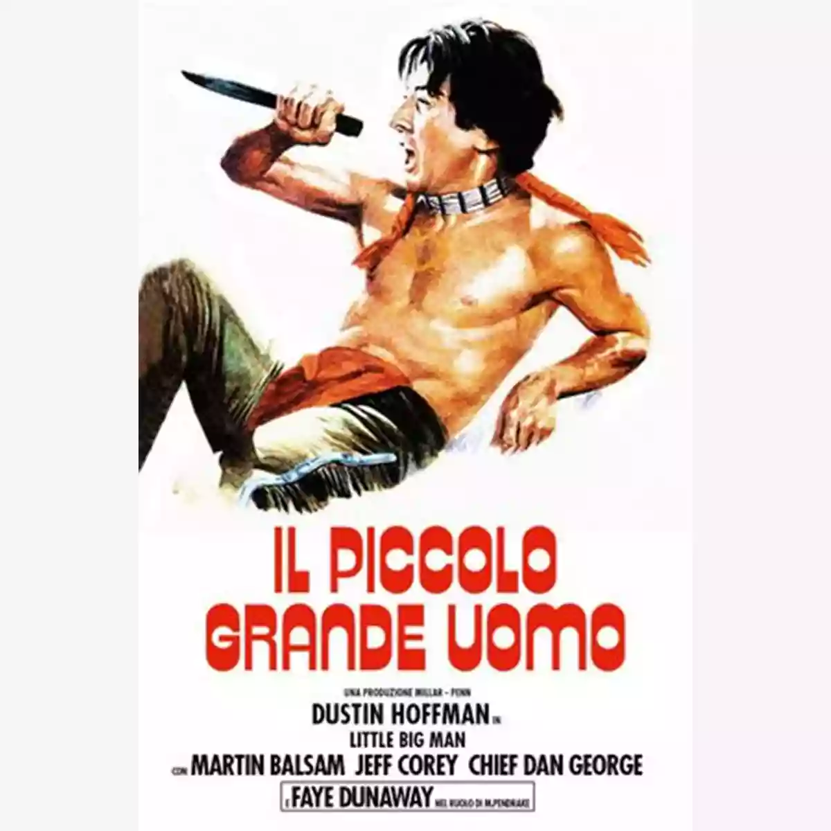 Il piccolo grande uomo - Arthur Penn - recensione